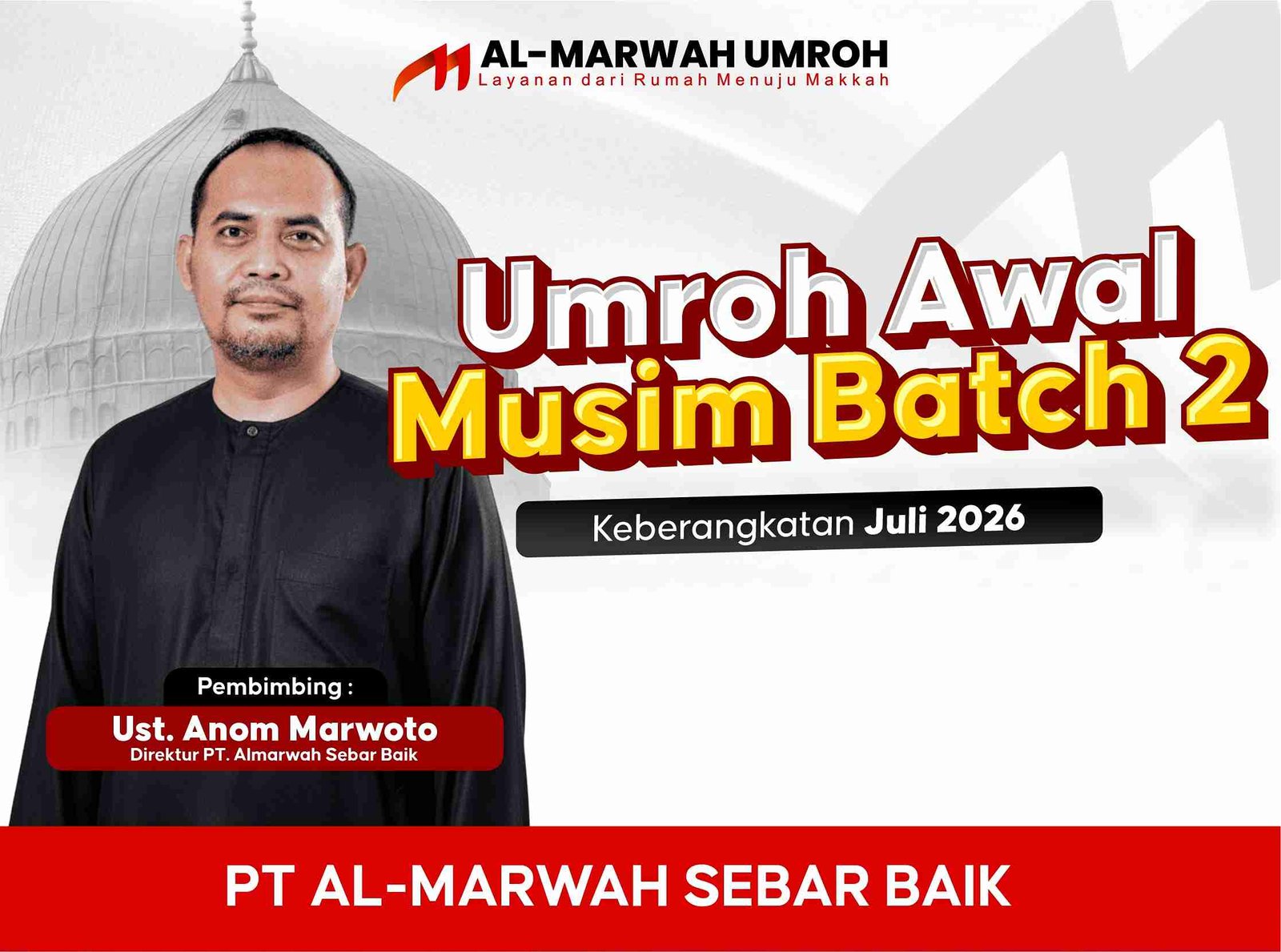 Umroh Awal Musim Bacth II Juli 2026 Madiun