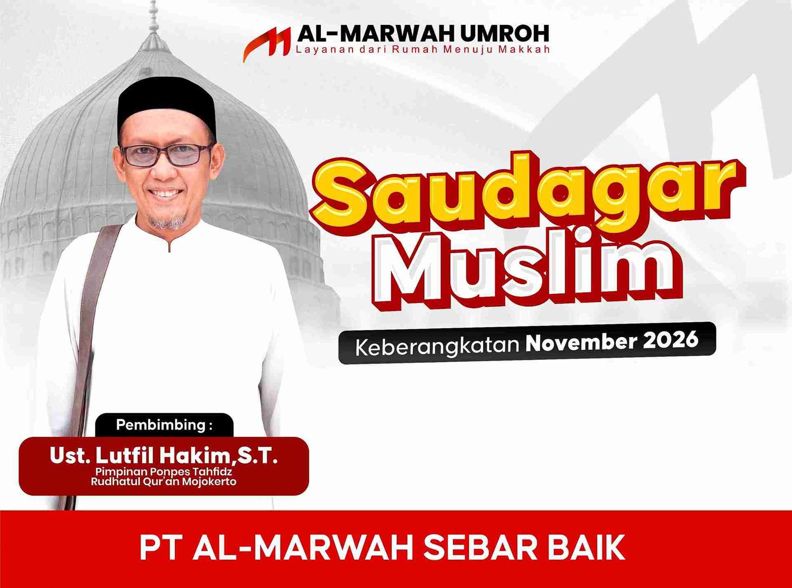 Umroh Saudagar Muslim November 2026 Madiun